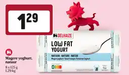 Delhaize Magere Yoghurt, Natuur aanbieding