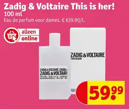 Kruidvat Zadig & Voltaire This is her! aanbieding