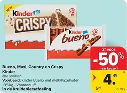Carrefour Bueno, Maxi, Country en Crispy Kinder aanbieding