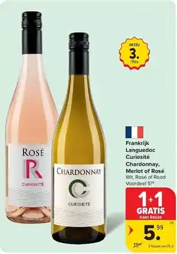 Carrefour Frankrijk Languedoc Curiosité Chardonnay, Merlot of Rosé aanbieding