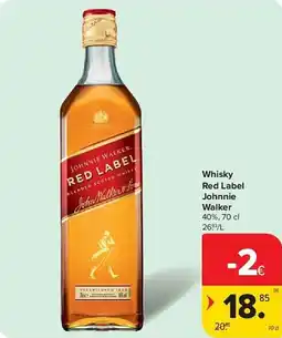 Carrefour Whisky Red Label Johnnie Walker 40% aanbieding