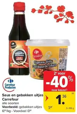 Carrefour Saus en Gebakken uitjes Carrefour aanbieding