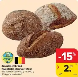 Carrefour Zuurdesembrood Kwaliteitsketen Carrefour aanbieding