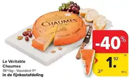Carrefour Le Véritable Chaumes aanbieding
