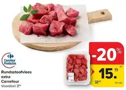 Carrefour Rundsstoofvlees Extra Carrefour aanbieding