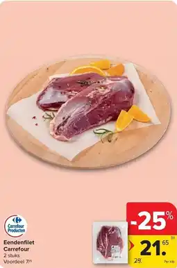 Carrefour Eendenfilet Carrefour aanbieding