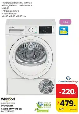 Carrefour Whirlpool Droogkast CWD84MWWSBE aanbieding