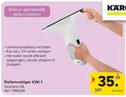Carrefour Karcher Ruitenreiniger KWI 1 aanbieding