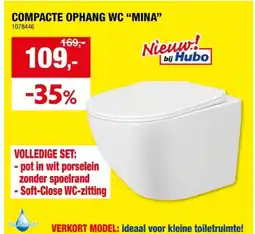 Hubo COMPACTE OPHANG WC MINA aanbieding