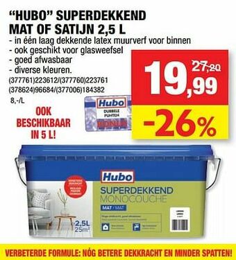 Hubo Hubo superdekkend mat of satijn aanbieding