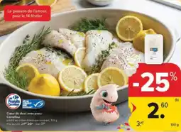 Carrefour Market Cœur de skrei avec peau Carrefour aanbieding