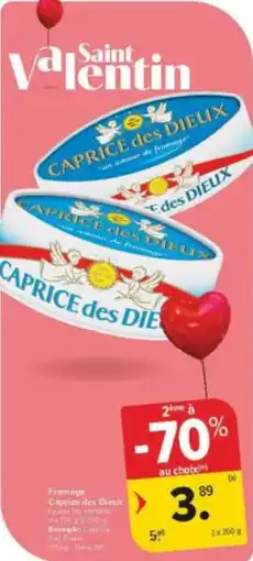 Carrefour Market Fromage Caprice des Dieur aanbieding