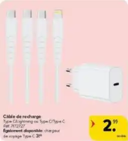 Carrefour Market Cable de Recharge aanbieding