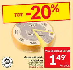 Intermarché Gearomatiseerde Raclettekaas aanbieding