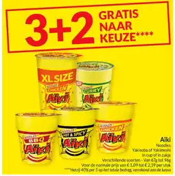 Intermarché Aïki Noodles Yakisoba of Yakimeshi In cup of in zakje aanbieding