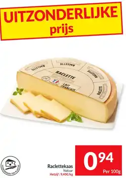 Intermarché Raclettekaas Natuur aanbieding