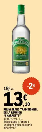 E.Leclerc Rhum blanc traditionnel de la réunion charrette aanbieding