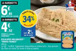 E.Leclerc Escalopes milanaises douce france aanbieding