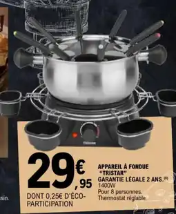 E.Leclerc Appareil à fondue tristar aanbieding