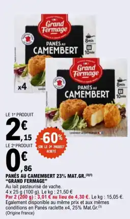 E.Leclerc Panés au camembert 23% mat.gr. Grand Fermage aanbieding