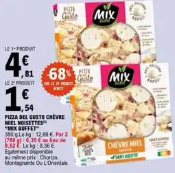 E.Leclerc Pizza del gusto chèvre miel noisettes mix buffet aanbieding