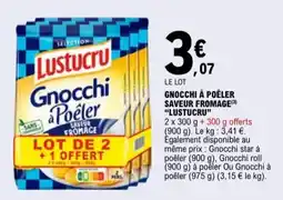 E.Leclerc Gnocchi à poêler saveur fromage lustucru aanbieding