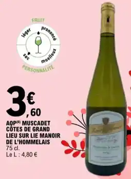 E.Leclerc Aqp muscadet côtes de grand lieu sur lie manoir de l'hommelais aanbieding