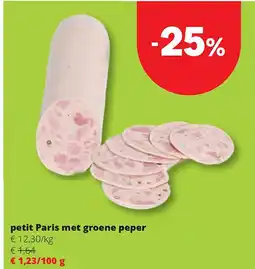 Spar petit Paris met groene peper aanbieding