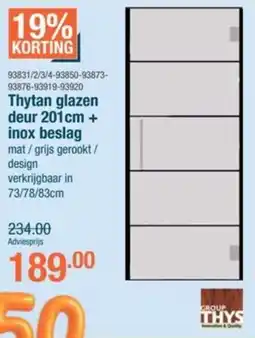 Cevo Thytan Glazen Deur 201 cm + Inox Beslag aanbieding