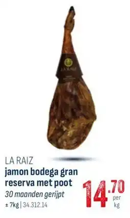 Horeca totaal La Raiz Jamon Bodega Gran Reserva met Poot aanbieding