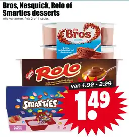 Dirk NL Bros, Nesquick, Rolo of Smarties desserts aanbieding