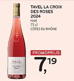 Alvo Tavel la croix des roses 2024 aanbieding