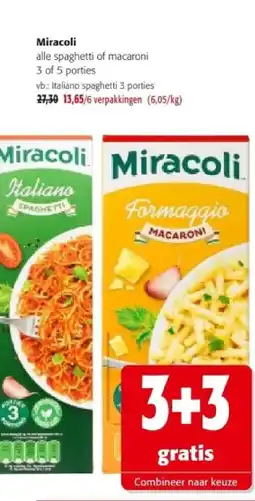 Colruyt Miracoli Italiano spaghetti 3 porties aanbieding