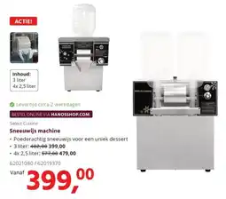 Hanos Select Cuisine Sneeuwijs Machine aanbieding
