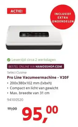 Hanos Select Cuisine Pro Line Vacumeermachine V20F aanbieding
