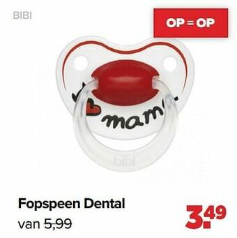 Baby-Dump Fopspeen dental aanbieding