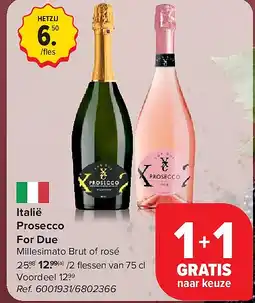 Carrefour Italië Prosecco For Due aanbieding