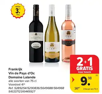 Carrefour Frankrijk Vin de Pays d’Oc Domaine Lalande aanbieding