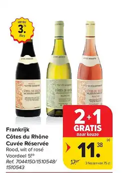 Carrefour Frankrijk Côtes du Rhône Cuvée Réservée aanbieding