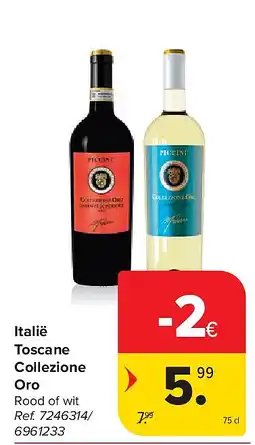 Carrefour Italië Toscane Collezione Oro aanbieding