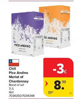 Carrefour Chili Pico Andino Merlot of Chardonnay aanbieding
