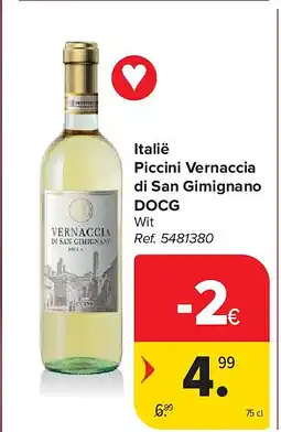 Carrefour Italië Piccini Vernaccia di San Gimignano DOCG aanbieding