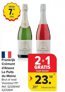 Carrefour Frankrijk Crémant d’Alsace Le Puits du Moine aanbieding