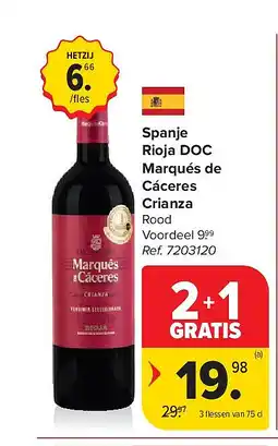 Carrefour Spanje Rioja DOC Marqués de Cáceres Crianza aanbieding