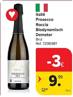 Carrefour Italië Prosecco Roccia Biodynamisch Demeter aanbieding