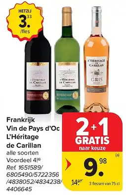 Carrefour Frankrijk Vin de Pays d’Oc L’Héritage de Carillan aanbieding