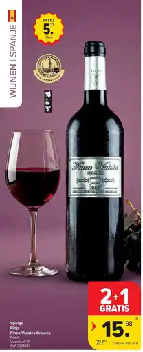 Carrefour Spanje Rioja Finca Vidales Crianza aanbieding