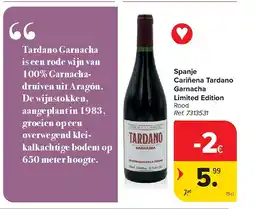 Carrefour Spanje Cariñena Tardano Garnacha Limited Edition aanbieding