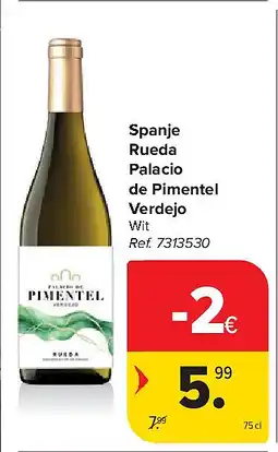 Carrefour Spanje Rueda Palacio de Pimentel Verdejo aanbieding