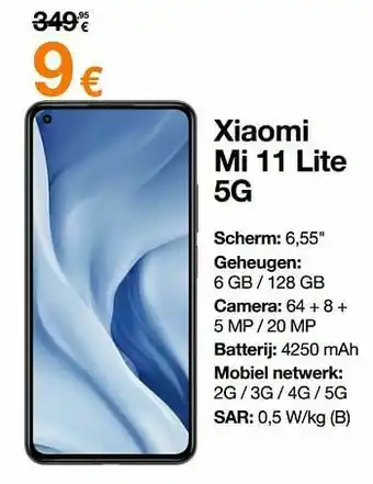 Orange Xiaomi mi 11 lite 5g aanbieding